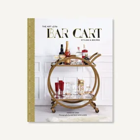 ART OF BAR CART: STYLING BOOK