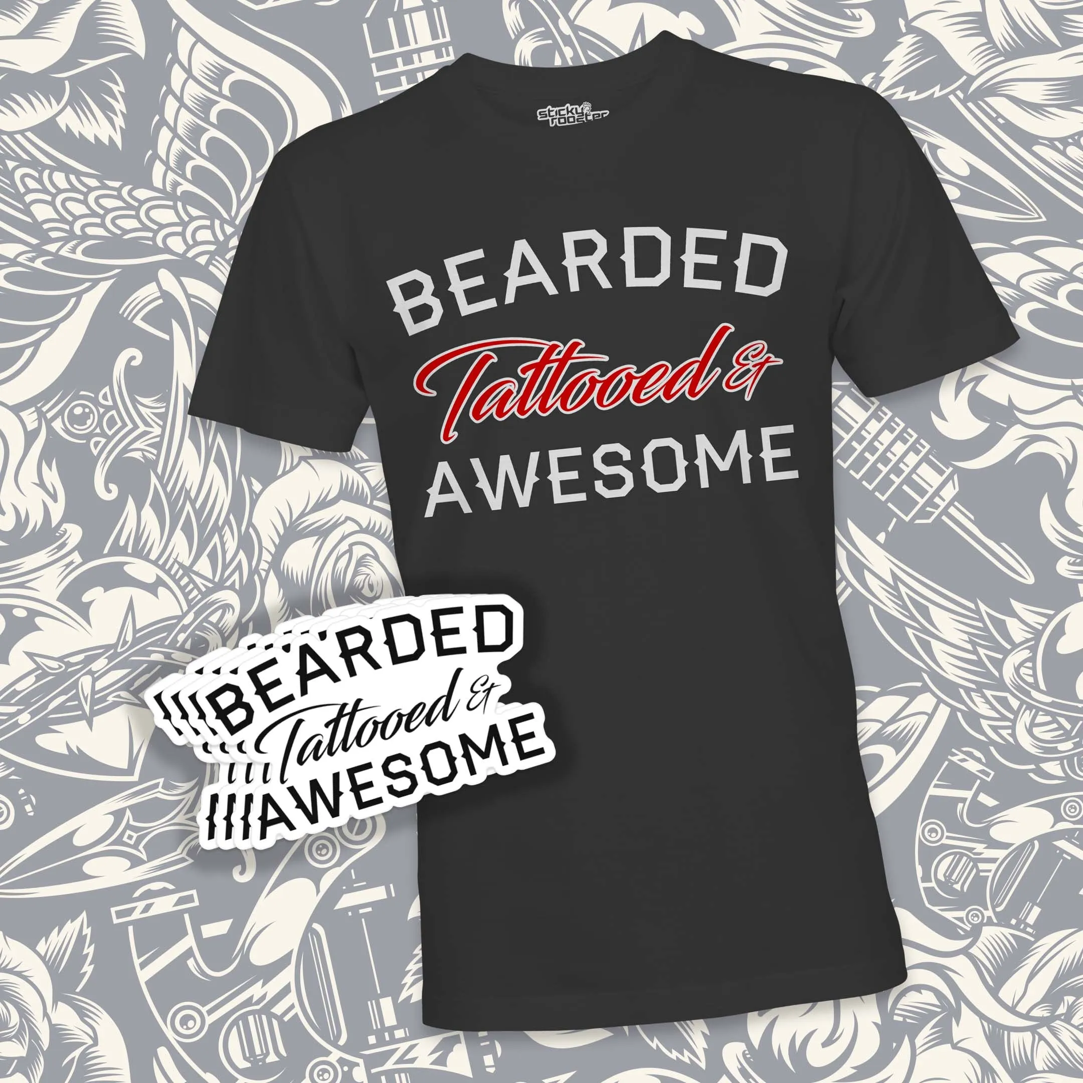 Bearded Tattooed and Awesome shirt