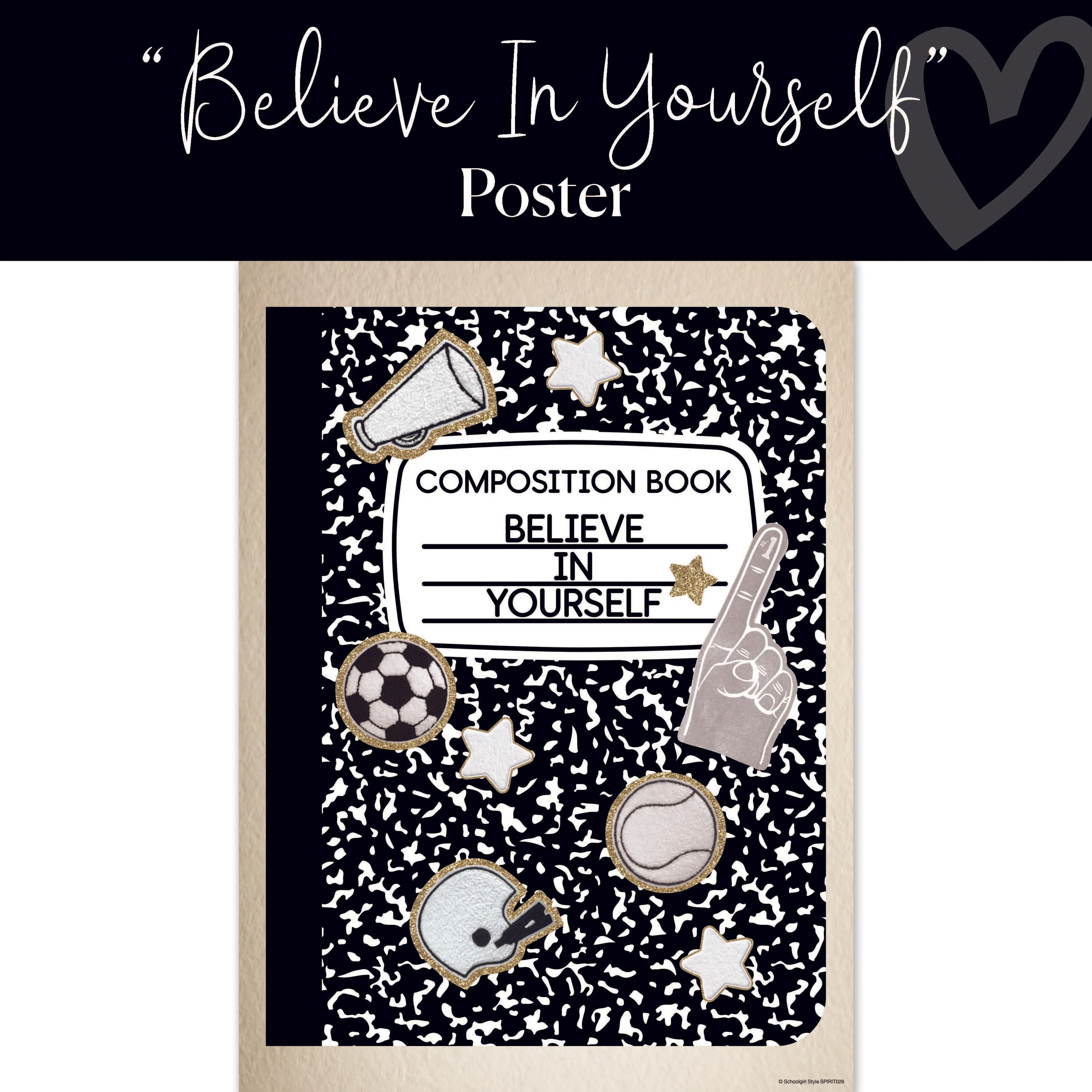 Believe In Yourself | Classroom Posters | School Spirit | Schoolgirl Style