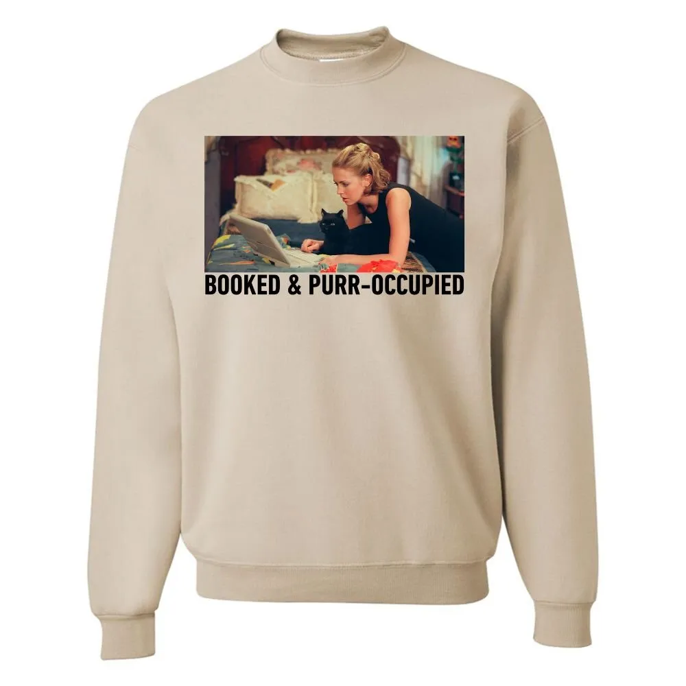 'Booked & Purr-Occupied' Crewneck Sweatshirt