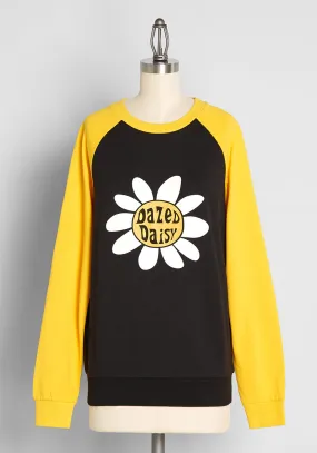 Dazed Daisy Days Raglan Sweatshirt